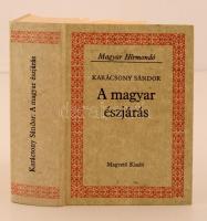 Karácsony Sándor: A magyar észjárás. Budapest, 1985, Magvető Kiadó. Magyar Hírmondó. Kiadói kemény papírkötés. Jó állapotban