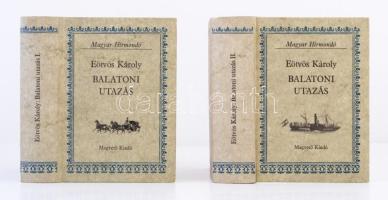 Eötvös Károly: Balatoni Utazás I-II. Magyar Hírmondó. Budapest, 1982, Magvető Kiadó. Kiadói kartonált papírkötés. Jó állapotban.