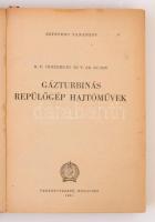 Inozemcev, N. V. - Zujev, V. Sz.: Gázturbinás repülőgép hajtóművek. Bp., 1951, Tankönyvkiadó. Kicsit...