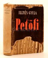 Illyés Gyula: Petőfi. Budapest, 1948, Nyugat. Kiadói félvászon kötés, kiadói kissé viseltes papírborítóban, kissé sérült fűzéssel, az elülső kötéstábla belsején ex libris-szel.