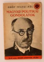 Gróf Teleki Pál: Magyar politikai gondolatok. Nemzeti Könyvtár 42-43. szám. Budapest, 1941, Stádium Sajtóvállalat Rt. Kiadói papírkötés. Jó állapotban.