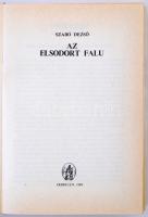 Szabó Dezső: Az elsodort falu. Debrecen, 1989, Csokonai Kiadóvállalat. Kiadói kemény papírkötés, kia...