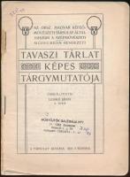 1918Tavaszi tárlat képes tárgymutatója. Szerk.: Lesskó János. Budapest, 1918, Országos Magyar Képzőművészeti Társulat. Kiadói papírkötés, fekete-fehér fotókkal. A borító leszakadt a könyvtestről, de a könyv egyben van.