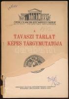 1942 Tavaszi tárlat képes tárgymutatója. Budapest, 1942, Országos Magyar Képzőművészeti Társulat. Kiadói papírkötés, fekete-fehér fotóval, a borítója szakadt, hiányos, a borító elvált a gerinctől, de a könyvtest egyben van, ceruzás bejegyzésekkel.