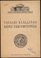1943 Tavaszi kiállítás képes tárgymutatója. Budapest, 1943, Országos Magyar Képzőművészeti Társulat. Kiadói papírkötés, fekete-fehér fotókkal, ceruzás bejegyzésekkel, jó állapotban