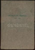 1944 Munkácsy Mihály emlék-kiállítás 1844-1944. Budapest, 1944, Országos Magyar Szépművészeti Múzeum...