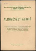 1947 VI. Művészeti Aukció. Különböző kastélyokból, magángyűjteményekből és hagyatékokból: festmények, metszetek, szobrok, könyvek, kéziratok, ezüstök, szőnyegek, bútorok, porcellánok és egyéb régiségek. Budapest, 1947, Mű és Régiségkereskedelmi Vállalat. Kiadói papírkötés, ceruzás bejegyzésekkel, fekete-fehér képekkel, egyébként jó állapotban.