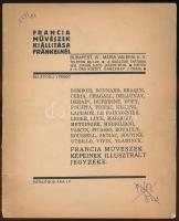 1935 Francia művészek kiállítása Fränkelnél. Budapest, 1935, Európa Irodalmi és Nyomdai Rt. Kiadói papírkötés, fekete-fehér képekkel, a hátsó borítón ceruzás bejegyzéssel.