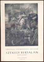1951-1958 Művészeti kiállítások katalógusai az 50-es évekből, 5 db:
1951 A magyar katona a szabadsá...