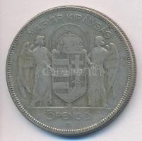 1930. 5P Ag "Horthy jobbra" T:3 patina 
Adamo P8
