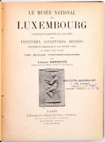 Léonce Benedite: Le Musée National du Luxembourg catalogue raisonné et illustré des peintures, sculp...