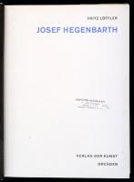 Fritz Löffler: Josef Hegenbarth. Dresden, 1959, VEB Verlag der Kunst. Kiadói egészvászon, kiadói pap...