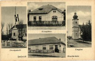 Ipolyvisk, Vyskovce nad Iplom; Országzászló, Községháza, Muzslai üzlet, templom / Hungarian flag, town hall, shop, church