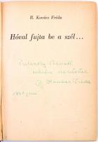 B. Kovács Fréda: Hóval fujta be a szél... Budapest, 1940, Könyv- és Lapkiadó Rt. Kiadói egészvászon ...