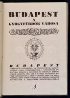 Budapest a gyógyfürdők városa. Szerk.: Szviezsényi Zoltán. Budapest, é.n. (1940), Központi Gyógy- és...