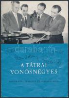 cca 1950-1960 A Tátrai-Vonósnégyes hangversenyeinek programfüzete, rajta a vonósnégyes tagjainak eredeti aláírásával