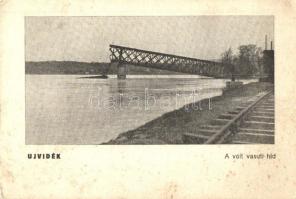 Újvidék, Novi Sad; Volt vasúti híd / destroyed railway bridge