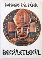 Domokos Pál Péter: Rendületlenül. Márton Áron Erdély püspöke. Budapest, 1989, Eötvös Kiadó-Szent Gellért Egyházi Kiadó. Kiadói papírkötés, fekete-fehér fotókkal illusztrálva.
