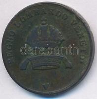 Olasz Államok / Lombardia-Velence 1822V 3c Cu T:2- ph.
Italian States / Lombardy-Venetia 1822V 3 Ce...