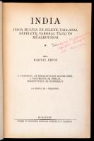 Baktay Ervin: India I-II. Budapest, 1932, Singer és Wolfner Irodalmi Intézet Rt. Kiadói kissé kopott...