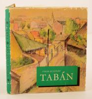 Végh Gusztáv: Tabán képei. Pereházy Károly szövegével. Budapest, é.n., Képzőművészeti Alap Kiadóvállalata. Kiadói kartonált papírkötés, kissé viseltes papír védőborítóval.