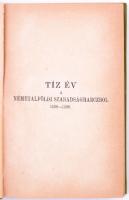 Fruin Róbert: Tíz év a Németalföldi Szabadságharczból (1588-1598) II. kötet. Budapest, 1917, MTA. Ki...