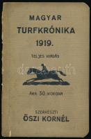 1919 Magyar Turfkrónika, teljes kiadás, szerkeszti Őszi Kornél, 122p