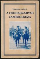 Temesy Győző(szerk.): A csodaszarvas jamboreeja. 40 előadó 40 tanulmánya a IV. Gödöllői Világtáborról. Bp., 1934, 7. sz. Verbőczy Cserkészcsapat. Kiadói papírkötés, kissé kopottas állapotban.