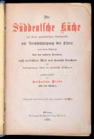 Die Süddeutsche Küche zusammengestellt von Katharina Prato. Graz, 1889, Verlag-Bucchandlung Styria. Kiadói egészvászon kötés, kopottas állapotban.