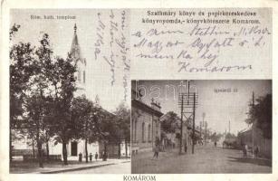 Komárom, Komárno; Római katolikus templom, Igmándi út, kiadja Szathmáry könyv és papírkereskedése / church, street (EK)