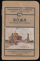 Dr. Siklóssy László: Róma, térképmelléklettel és képekkel. Eggenberger-féle útikönyvek. Bp., Eggenberger-féle Könyvkiadóvállalat. Kiadói papírkötés, kopottas állapotban.