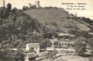 Károlyváros, Karlovca; Régi vár / old castle