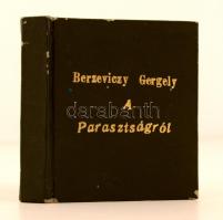 Berzeviczy Gergely: A parasztságról. Berzeviczy Gergely élete és művei. (részletek.) Bábolna, 1972, Bábolnai Állami Gazdaság. Kiadói kissé kopottas műbőr kötés. Megjelent 200 példányban, számozatlan példány. Reprint kiadás.