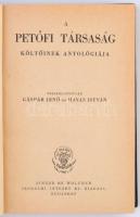 A Petőfi Társaság költőinek antológiája. Összeállították Gáspár Jenő és Havas István. Budapest, 1942...