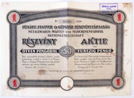 Budapest 1935. "Fémáru-, Fegyver és Gépgyár Részvénytársaság" részvénye 50P-ről, szelvényekkel, bélyegzéssel és szárazpecséttel T:III fo., ragasztott ly.