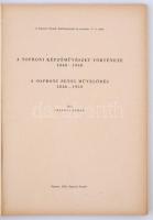Soproni helytörténeti témájú könyvek, 2 db: 
Csatkai Endre: A soproni képzőművészet és zenei művelő...