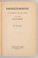 Csathó Kálmán: Vadászzsákmány. - Ha a vadász ír, az író meg vadászik. - Hincz Gyula rajzaival. Budap...