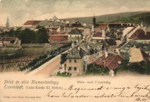 Kismarton, Eisenstadt; Felső- és Alsókismartonhegy (Oberberg-Unterberg); Verlag Anton Pinter (EK)