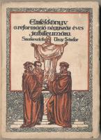 Uray Sándor (szerk,): Emlékkönyv a reformáció 400. éves jubileumára. Debrecen, 1917. Hegedűs Sándor. Kiadói, kissé piszkos papírkötésben. Ritka!