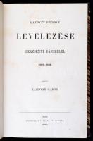 Kazinczy Ferencz levelezése Berzsenyi Dániellel 1808-1831. Kiadta Kazinczy Gábor. Pest, 1860. Heckenast Gusztáv. XVI + 274 p. Első kiadás. Széphalom - Adalékok a magyar nyelv és irodalom történelméhez. Korabeli, aranyozott gerincű félvászon-kötésben szép állapotban