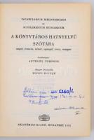A könyvtáros hatnyelvű szótára. Szerk: Anthony Tompson, Pipics Zoltán. Budapest, 1972, Akadémiai Kia...