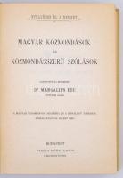Dr. Margalits Ede: Magyar közmondások és közmondásszerű szólások. Akadémiai Kiadó reprint sorozata. ...