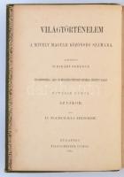 Ribáry Ferenc: Képes világtörténelem. 7. kötet Újkor. Írta dr. Marczali Henrik. Földabroszokkal, arc...