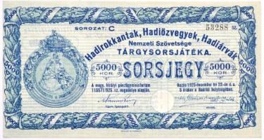 1925. "Hadirokkantak, Hadiözvegyek, Hadiárvák Nemzeti Szövetsége Tárgysorsjátéka" sorsjegy...