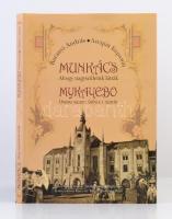 Baranyi András: Munkács, ahogy nagyszüleink látták. Magyar, ukrán kétnyelvű könyv. Vitéz Pál Sándor alapítvány, 2007. Nagyméretű, papír védőborítóval.