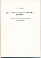 Zombori Lajos: A magyar bányapénzek és bárcák irodalma. Budapest, Mondat Kft., 2000. Használt állapotban