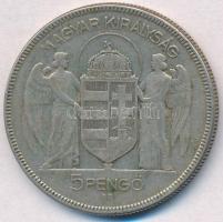 1930. 5P Ag "Horthy jobbra" T:3 kis ph