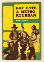 1970 Egy este a Metro klubban. Bp., Zeneműkiadó 26p.