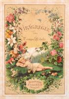 Tompa Mihály: Virágregék. Bp., é. n., Franklin Társulat. Gazdagon díszített, aranyozott bőrkötésben,...