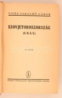 Faraghó Gábor: Szovjetoroszország. Bp., é. n., Stádium. Kissé kopott félvászon kötésben, egyébként j...